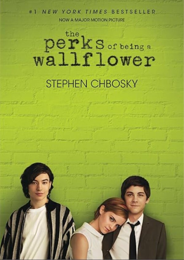 The Perks of being Wallflower by Stephen Chbosky (20th anniversary edition)