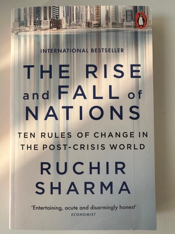 The Rise and Fall of Nations by Ruchir Sharma - Image 2